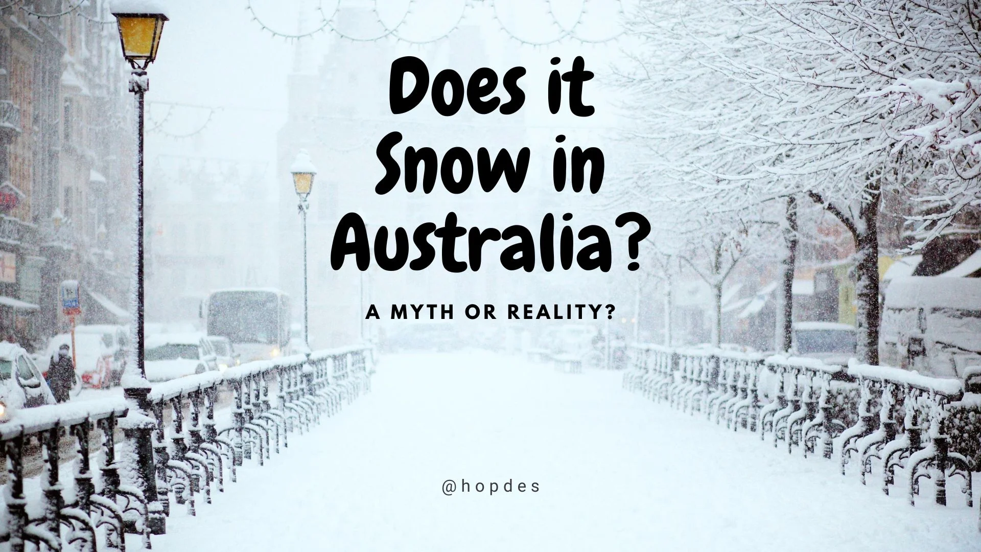 Australia Snow Hopdes Blogpost