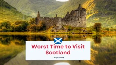 Worst Time to Visit Scotland