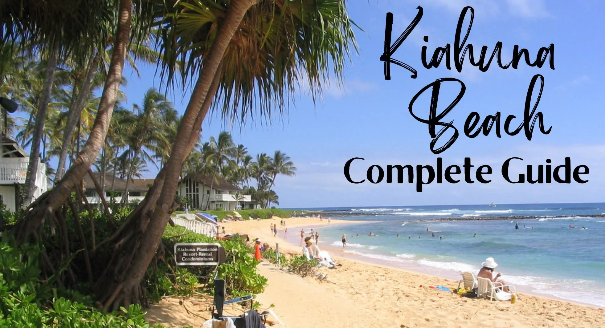 kiahuna beach complete guide