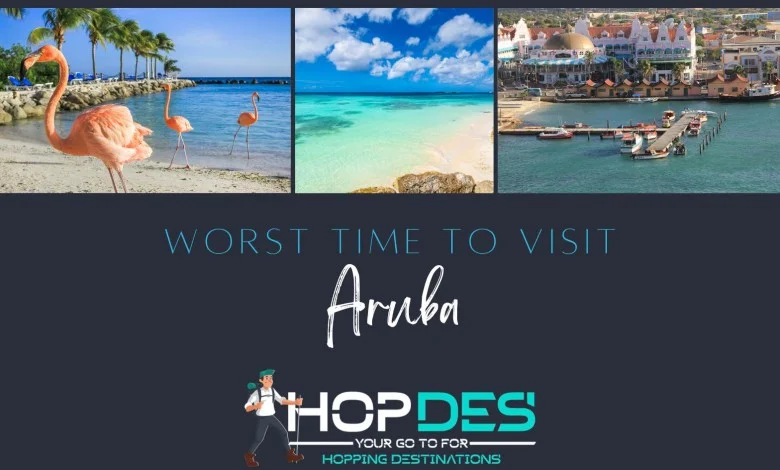 Worst Time To Visit Aruba