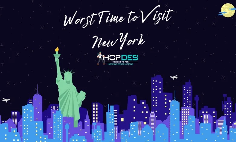 Worst Time to Visit New York