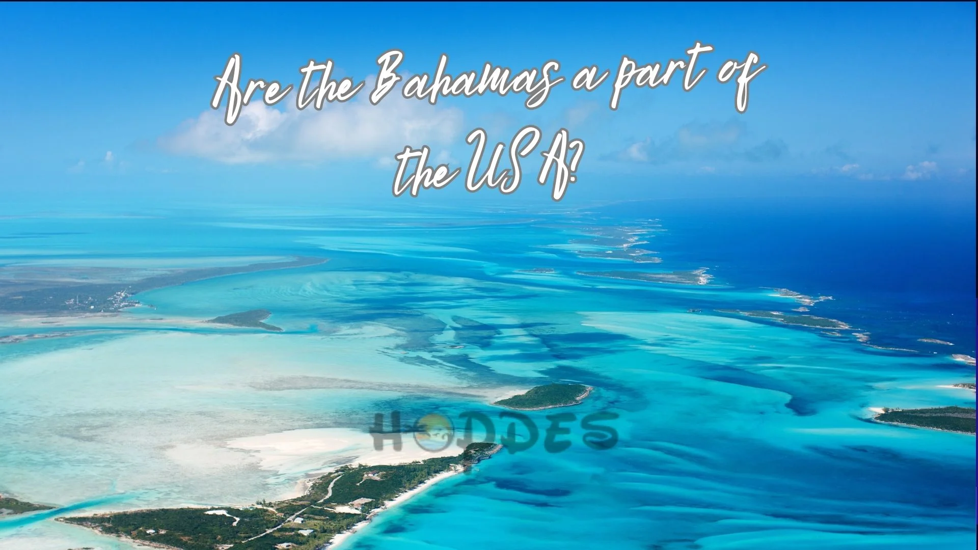 Are the Bahamas a part of the USA?