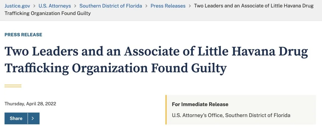 Two Leaders and an Associate of Little Havana Drug Trafficking Organization Found Guilty