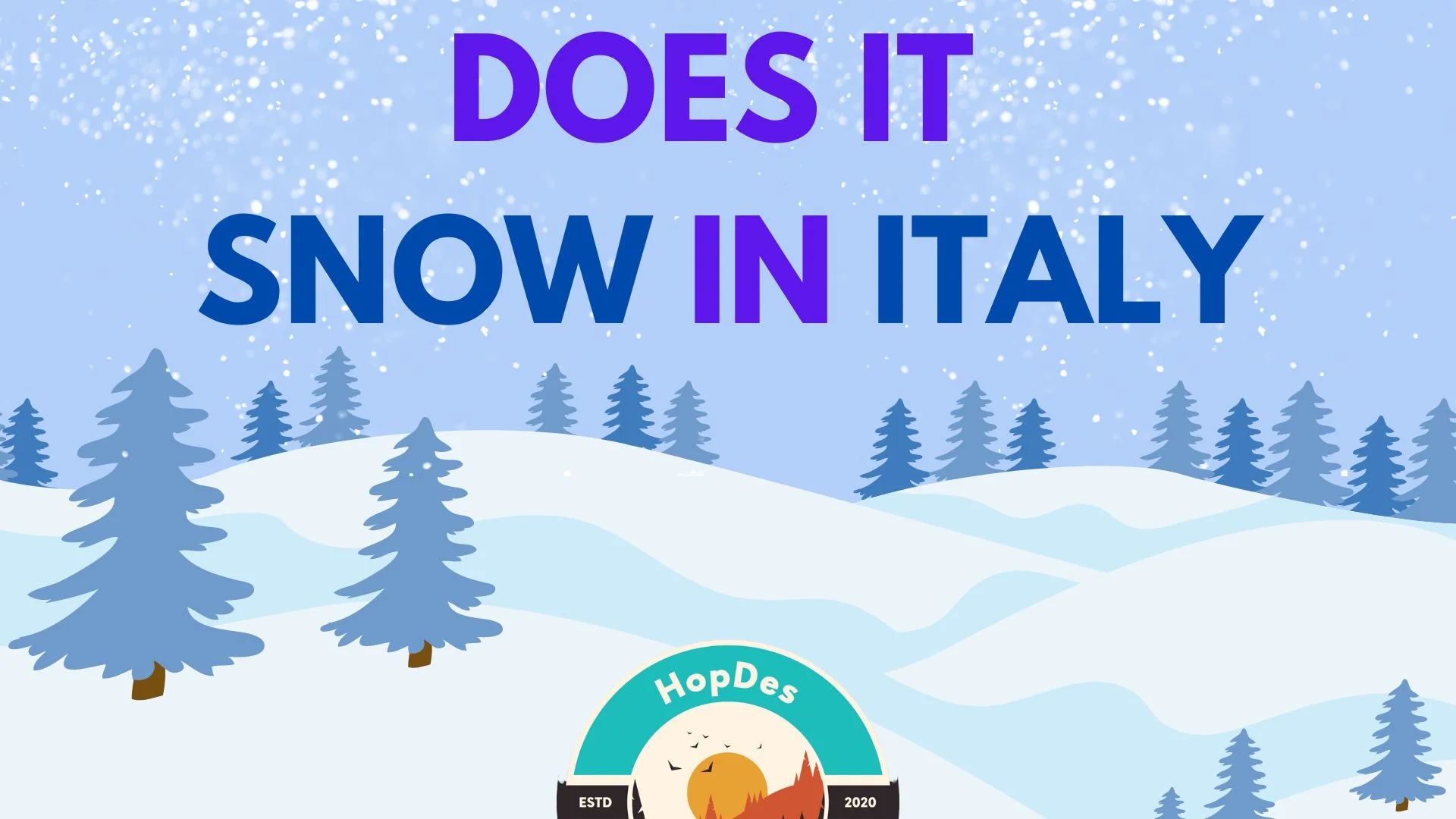 Does It Snow in Italy?